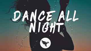 VAANCE  Dance All Night Lyrics ft Kimmie Devereux [upl. by Lemcke]