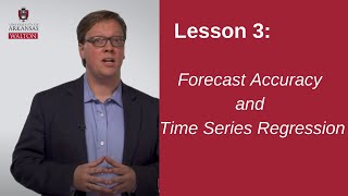 Forecast Accuracy amp Time Series Regression  SCMT 3623 [upl. by Hctud]