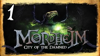 Mordheim Gameplay  Lets Play Updated  Gameplay Introduction  Part 1 [upl. by Nigem]