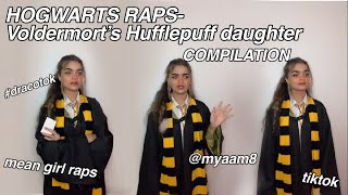 HOGWARTS RAPS COMPILATION Voldermort’s Hufflepuff Daughter [upl. by Aila]