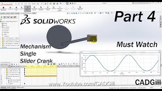 Mechanism Part 4  Single Slider Crank Mechanism Modeling amp Simulation in SolidWorks [upl. by Allevon]