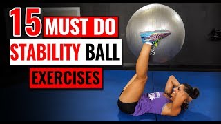 15 MUSTDO Stability Ball Core Exercises Lose Belly Fat [upl. by Onitnas153]