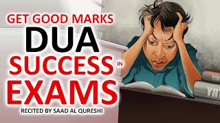 POWERFUL DUA TO GET GOOD MARKS AND SUCCESS IN EXAMS [upl. by Erolyat]