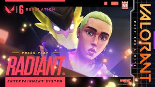 PRESS PLAY  Radiant Entertainment System Skin Trailer  VALORANT [upl. by Getraer572]