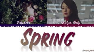 Park Bom 박봄  SPRING 봄 ft Sandara Park Lyrics Color CodedHanRomEng [upl. by Irab257]