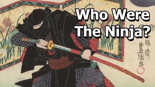 The Ninja From Reality to Myth [upl. by Mylo687]