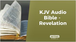 KJV Audio Bible  Revelation [upl. by Cassell805]