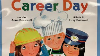 Career Day Read Aloud [upl. by Marwin]