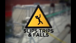 Slips Trips amp Falls [upl. by Edahs]