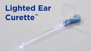 Problem Solving Lighted Ear Curettes™ [upl. by Elysee]