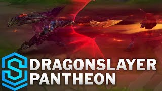 Dragonslayer Pantheon 2019 Skin Spotlight  League of Legends [upl. by Ashbey]