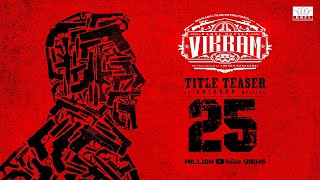 VIKRAM  Official Title Teaser  KamalHaasan232  Kamal Haasan  Lokesh Kanagaraj  Anirudh [upl. by Nniroc]