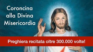 Coroncina alla Divina Misericordia Unisciti agli oltre 310000 che recitano questa preghiera [upl. by Eybba]