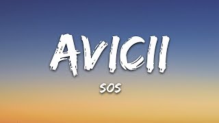 Avicii  SOS Lyrics ft Aloe Blacc [upl. by Elvyn]