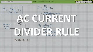 AC Current Divider Rule Full Lecture [upl. by Arekat]