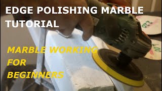 Edge polishing marble step by step [upl. by Arline]