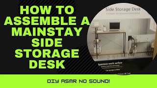 How To Assemble A Mainstay Side Shelf Desk [upl. by Nyrek]