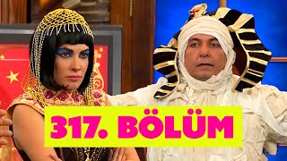 Güldür Güldür Show 317 Bölüm [upl. by Onid573]