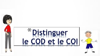 Distinguer COI COD [upl. by Yecrad]