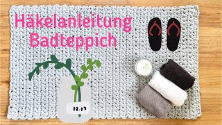 DIY Häkelanleitung moderner Badteppich amp Badematte amp Teppich häkeln [upl. by Grazia]