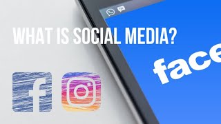 What is Social Media  Social media explained [upl. by Lairbag]