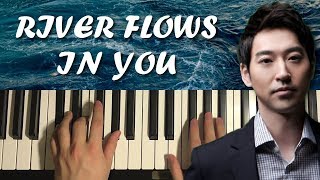 River Flows In You  by Yiruma Piano Tutorial Lesson [upl. by Torto588]