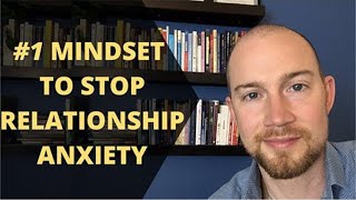 The 1 MINDSET To Stop Insecurity amp Anxious Attachment From Ruining Your Relationships [upl. by Annoed]