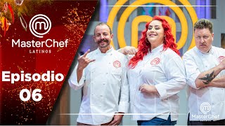 Episodio 6  MasterChef Latinos [upl. by Nierman]