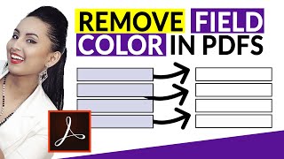 Remove Fill Color From Text Field in PDF Using Adobe Acrobat Pro DC 🔵➥⚪ [upl. by Mossolb]