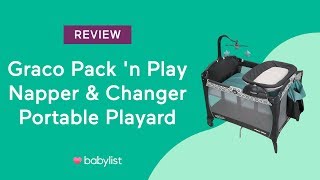 Graco Pack n Play Portable Napper amp Changer Playard Review  Babylist [upl. by Yticilef]