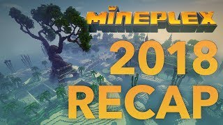 Mineplex 2018 Year in Review [upl. by Prendergast]