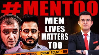 MEN LIVES MATTERS TOO  Manav Sharma  Atul Subash [upl. by Nrehtac]