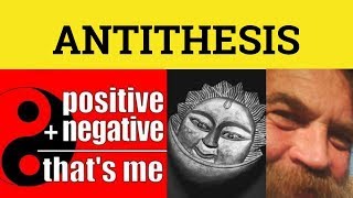 🔵 Antithesis  Antithesis Meaning  Antethesis In Rhetoric  Antithesis Examples [upl. by Eilla409]