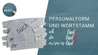 Personalform und Wortstamm  das Wichtigste auf einen Blick [upl. by Ettenig]