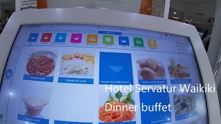 Dinner buffet at Servatur Waikiki hotel [upl. by Eahsan100]