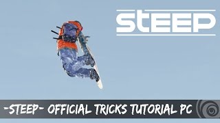 Steep Official Tricks Tutorial PC [upl. by Junette]