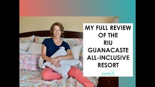 Full Review of Riu Guanacaste AllInclusive Resort Costa Rica [upl. by Tabbatha]