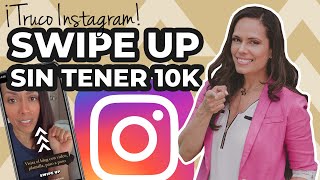 Cómo poner un link en Instagram sin 10k seguidores  Tutorial en español Truco swipe up [upl. by Lonnie]