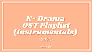 ♫ KDrama OST 2020 Instrumental  Studying ✍  Reading 📚  Sleeping 💤  Relaxing 😌 [upl. by Sherrie]