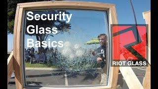 Security Glass Basics 2020  Campbell Security [upl. by Dolf]