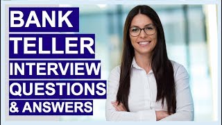 BANK TELLER Interview Questions And Answers [upl. by Kcired]