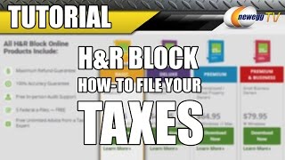 HampR Block Tax Tutorial  Newegg TV [upl. by Cedar472]