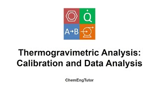 Thermogravimetric Analysis – Calibration and Data Analysis [upl. by Dorothee684]