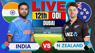 🔴 Live Champions Trophy India vs New Zealand Match 12  Live Cricket Match Today  IND vs NZ [upl. by Rinaldo]