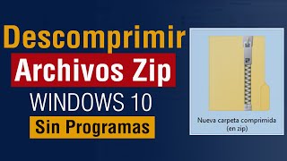 Archivos ZIP como Extraer o Descomprimir archivos en mi pc Windows 10 2025 sin programas [upl. by Aicineohp925]