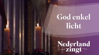 Nederland Zingt God enkel licht [upl. by Rimidalv]