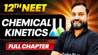 Chemical Kinetics FULL CHAPTER  Class 12th Physical Chemistry  PhysicsWallah [upl. by Yadnus]