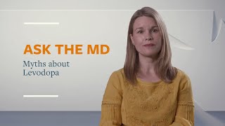 Ask the MD Myths about Levodopa [upl. by Kovar]