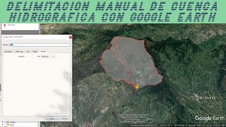 🌍 Delimitación MANUAL de CUENCA HIDROGRAFICA con GOOGLE EARTH V3 🏞 [upl. by Etom893]