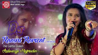 Dj Raasni Ramzat Aishwarya Majmudar Nonstop garba 2017 [upl. by Maxie551]